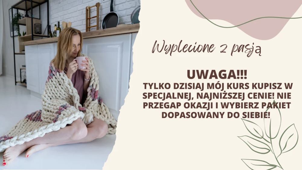 Uzyskane efekty po kursie wyplatania koców